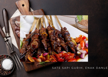 Resep Sate Daging Sapi Enak, Gurih, Manis dan Empuk