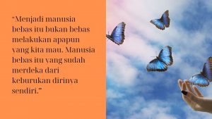 Menjadi Manusia Merdeka 2 Jiwa Yang Merdeka