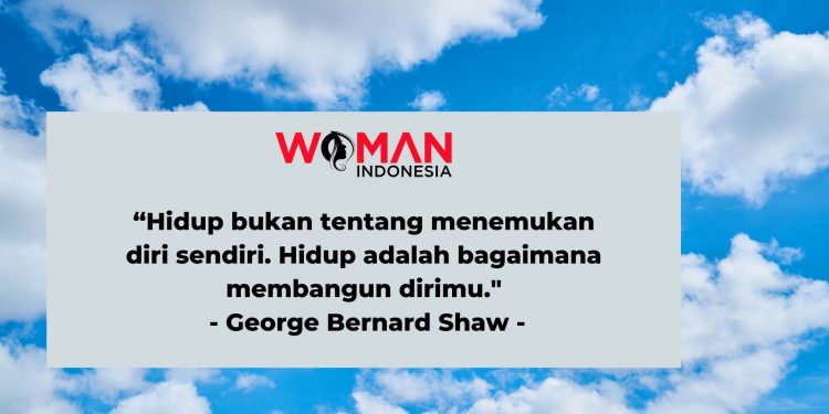 Kata Bijak Tentang Hidup - George Bernard Shaw