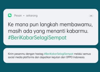 #BeriKabarSelagiSempat Jalin Silaturahmi dengan Orang Tersayang_womanindonesia.co.id